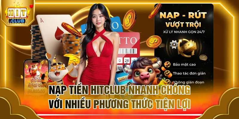 Nạp tiền HITCLUB
