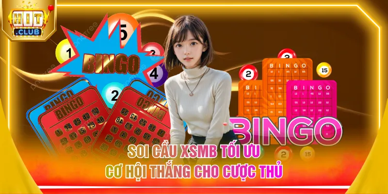Soi cầu XSMB tối ưu cơ hội thắng cho cược thủ